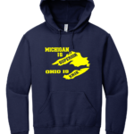 Michigan is Superior Hoodie