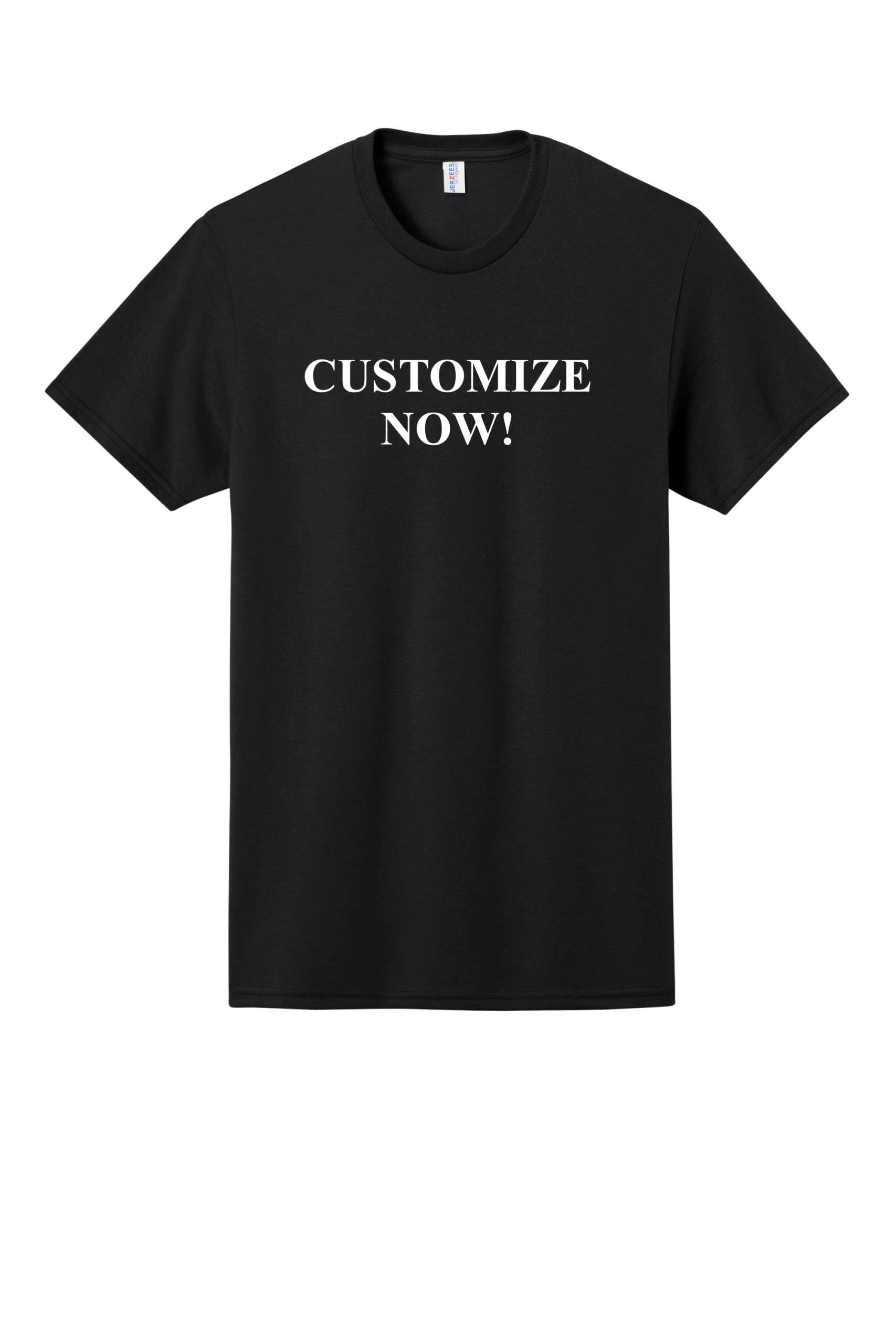 Customize Now Jerzee T-Shirt